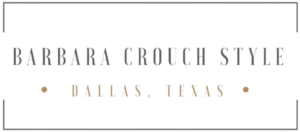 "Barbara Crouch Style, Dallas, Texas"